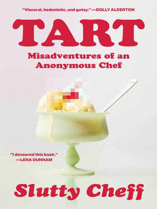 Title details for Tart by Slutty Cheff - Wait list
